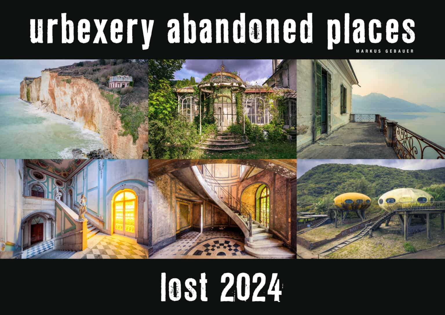 Urbexery Abandoned Places Wall Calendar 2024 Size A3 New